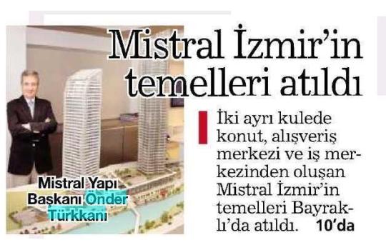 Haber Türk Egeli - Mistral İzmir'in Temelleri atıldı